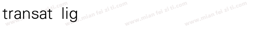 transat light字体转换